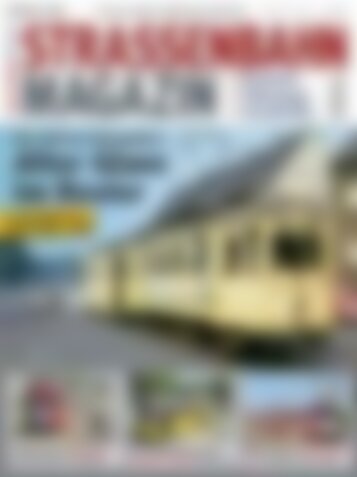 STRASSENBAHN MAGAZIN Die SEG im Ruhrgebiet - Alter Glanz im Revier (Vorschau)