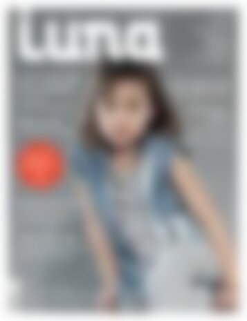 Luna + mum Luna: Ausgabe 31/2012 Ton in Ton (Vorschau)