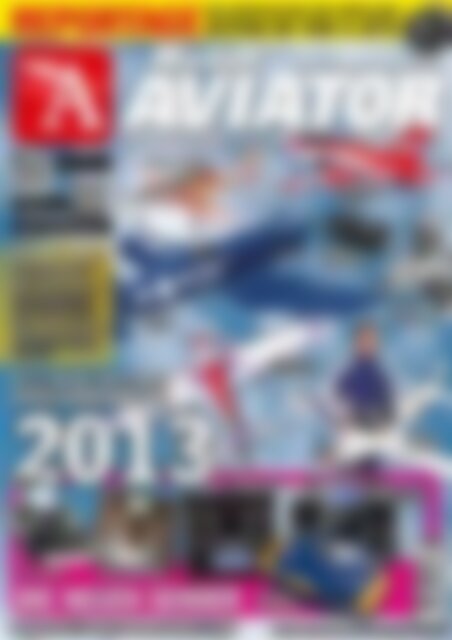 Modell AVIATOR Alle Highlights der Spielwarenmessse 2013 (Vorschau)