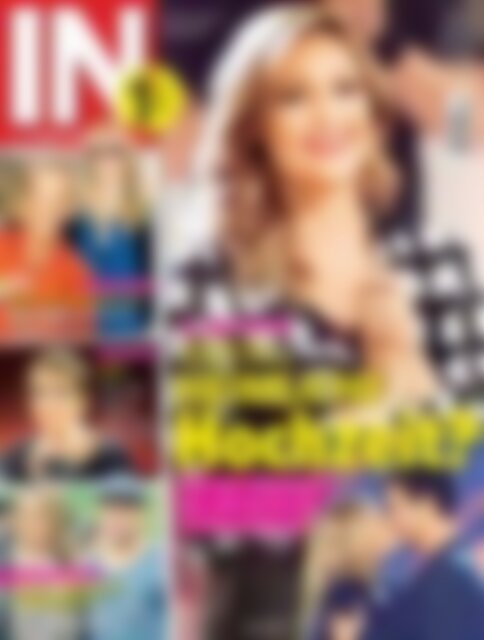 IN - DAS STAR & STYLE MAGAZIN (digital) Helene Fischer & Florian Silbereisen - Heimliche Hochzeit? (Vorschau)