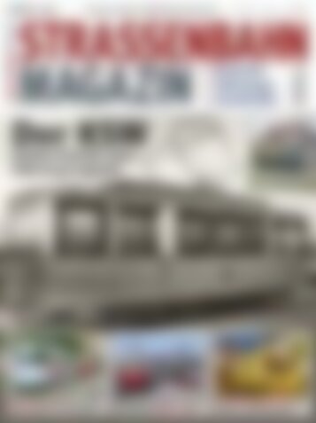 STRASSENBAHN MAGAZIN Der KSW - Großes Portraet einer Fahrzeug-Legende (Vorschau)
