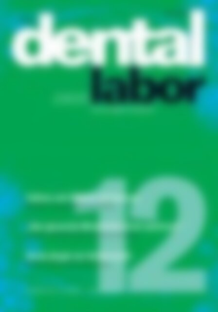 das dental labor "Nur gesunde Mitarbeiter sind motiviert" (Vorschau)