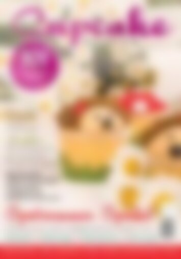 Cupcake & Food Heaven Cupcake Heaven: Ausgabe 05/2013: Spätsommer Spezial (Vorschau)