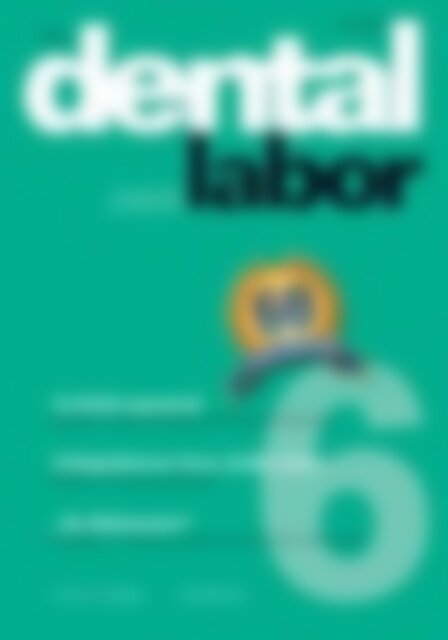 das dental labor Es bleibt spannend: Ergebnisse der Delphi-Studie zur Zukunft der Zahntechnik (Vorschau)