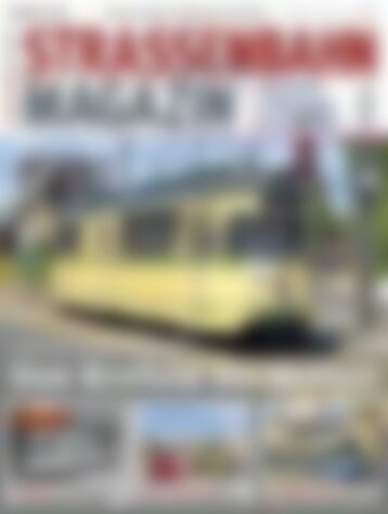 STRASSENBAHN MAGAZIN Von Krefeld bis Witten (Vorschau)