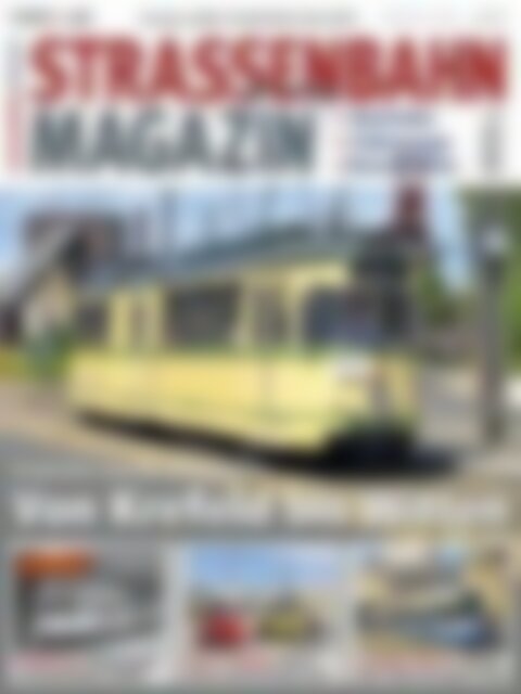 STRASSENBAHN MAGAZIN Von Krefeld bis Witten (Vorschau)