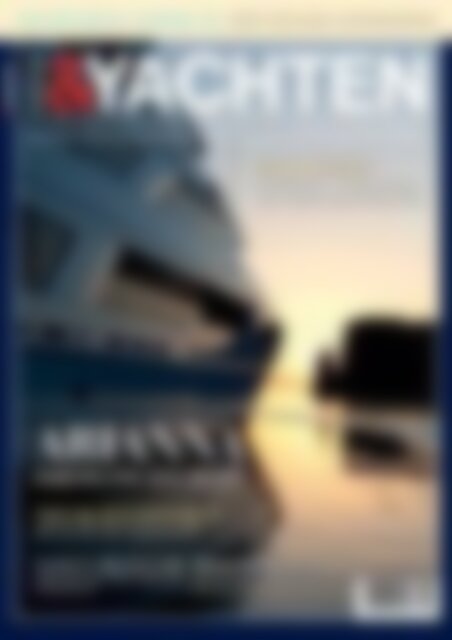 MEER & YACHTEN ARIANNA - American Big Boat (Vorschau)