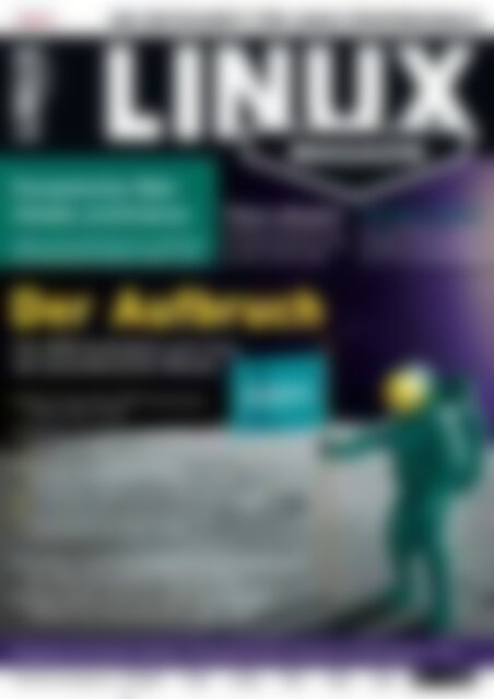 Linux-Magazin Der Aufbruch (Vorschau)