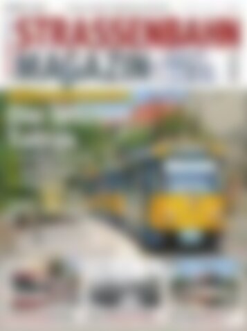 STRASSENBAHN MAGAZIN Die letzten Tatras (Vorschau)