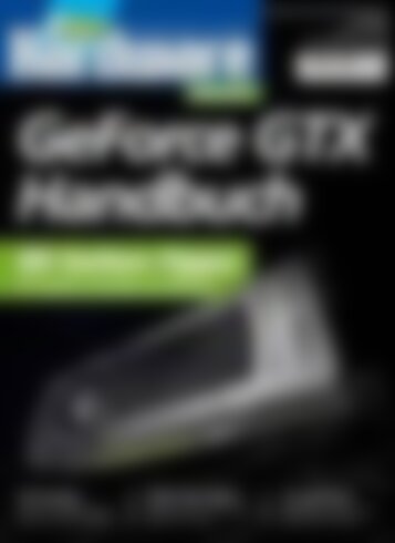 PC Games Hardware Sonderheft: GeForce GTX Handbuch GeForce GTX Handbuch (Vorschau)