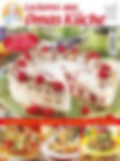 Leckeres aus Omas Küche Frühlingsfrische Rezeptideen zum Kochen und Backen (Vorschau)