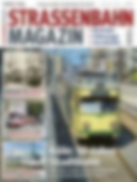 STRASSENBAHN MAGAZIN Köln: 50 Jahre Stadtbahn (Vorschau)
