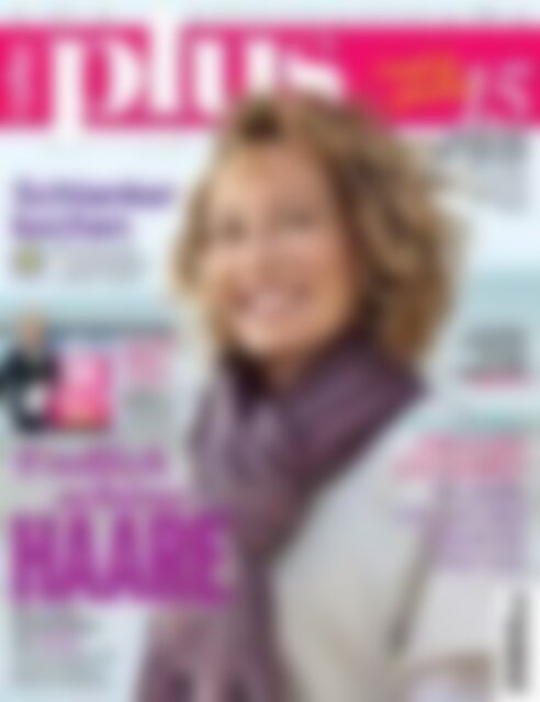 plus Magazin Endlich schöne Haare (Vorschau)