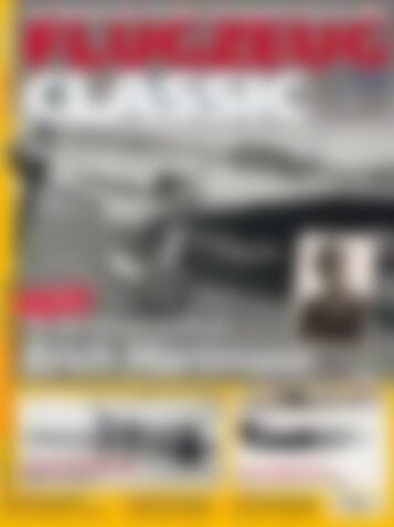 FLUGZEUG CLASSIC Als Neuling bei den Assen: Erich Hartmann (Vorschau)