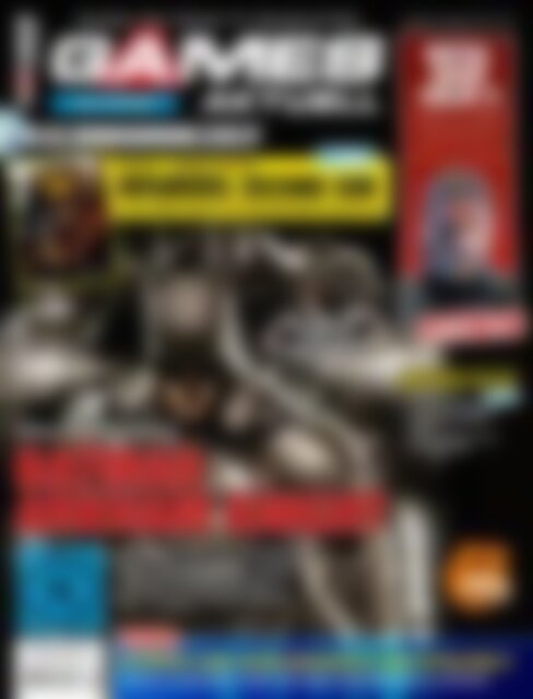Games Aktuell Magazin Batman Arkham Night (Vorschau)