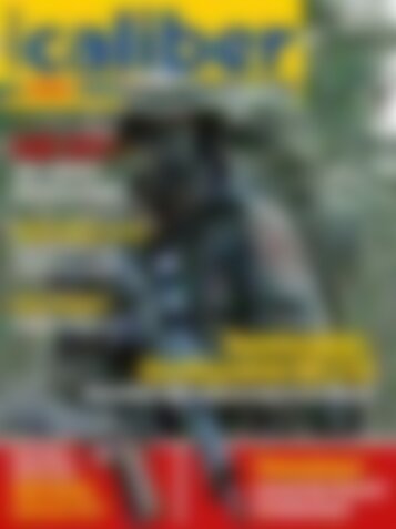 caliber: Schießen – Waffen – Ausrüstung – Technik Bundeswehr-Sturmgewehr HK G36 (Vorschau)