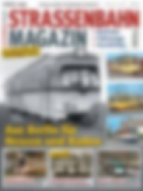 STRASSENBAHN MAGAZIN Aus Berlin für Hessen und Baden (Vorschau)