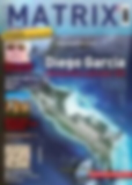 Matrix3000 Diego Garcia - Schwarzes Loch der CIA (Ausgabe 82) (Vorschau)