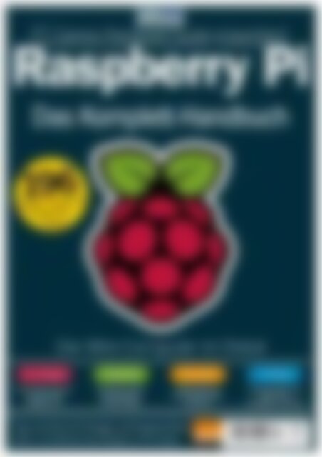 PC Games Hardware Guide "Raspberry Pi: Das Komplett-Handbuch" Raspberry Pi: Das Komplett-Handbuch (Vorschau)