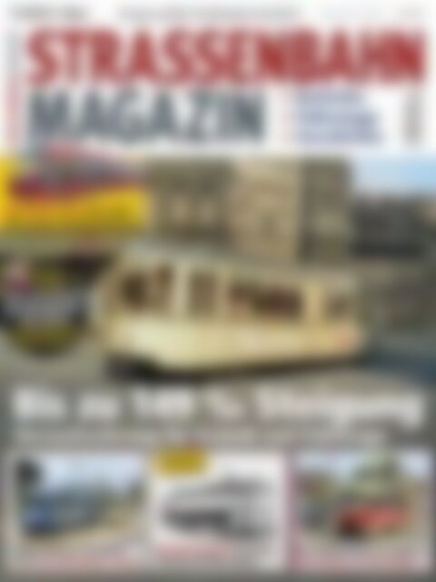 STRASSENBAHN MAGAZIN Steil hinauf (Vorschau)