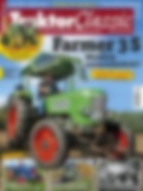 Traktor Classic Farmer 3 S - Wirklich unverwüstlich? (Vorschau)