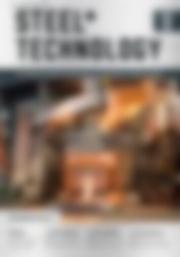 STEEL + TECHNOLOGY 03/2019 EXTRACT