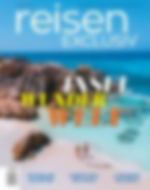 reisen EXCLUSIV Herbst 2023